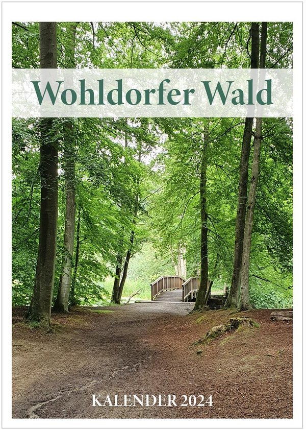 Wohldorfer Wald Wandkalender 2024  (DIN A3)